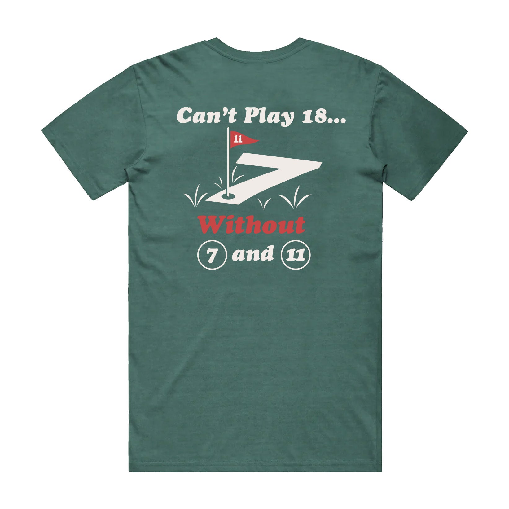 7 + 11 = 18 Tee
