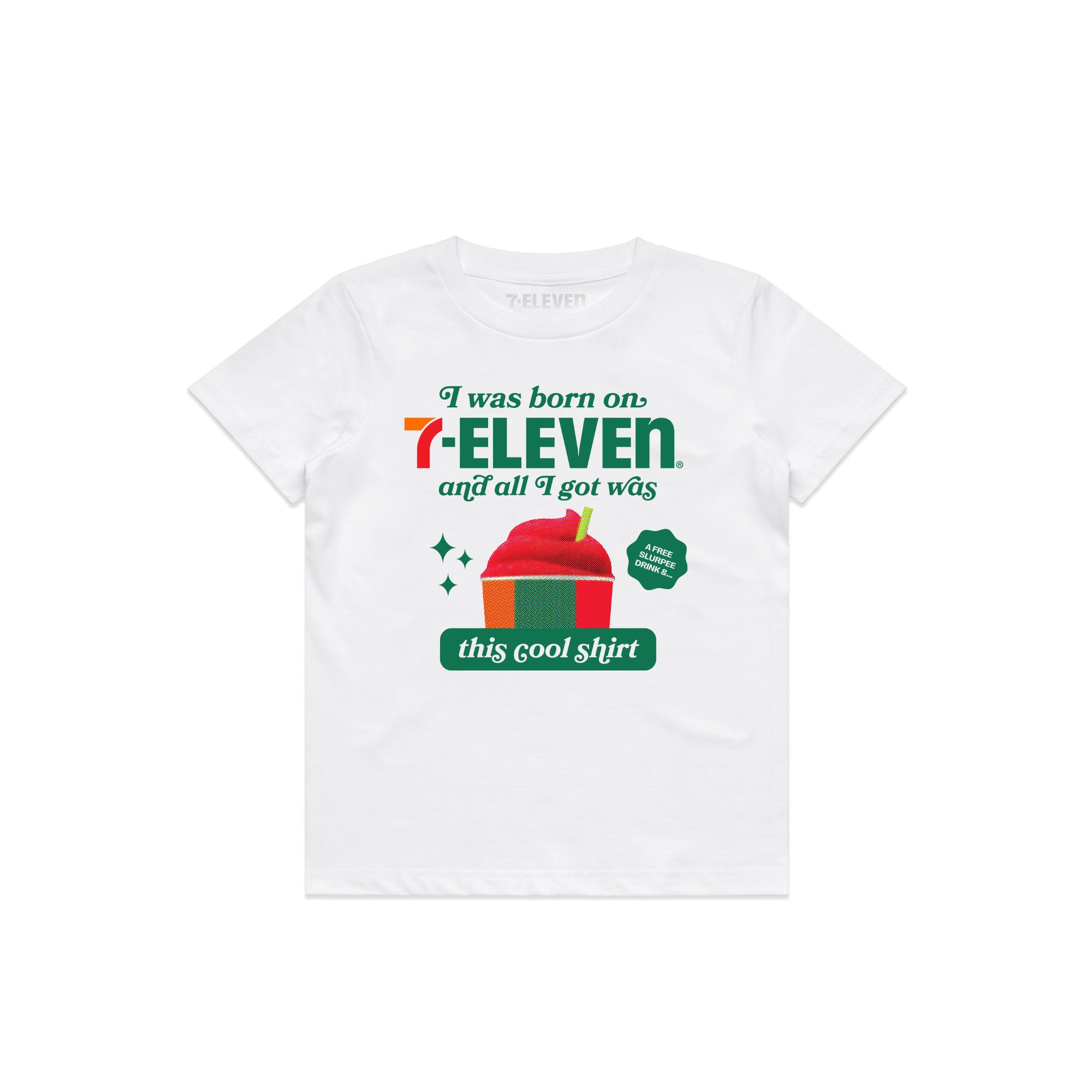 I Was Born On 7-ELEVEn® And All I Got Kids Tee